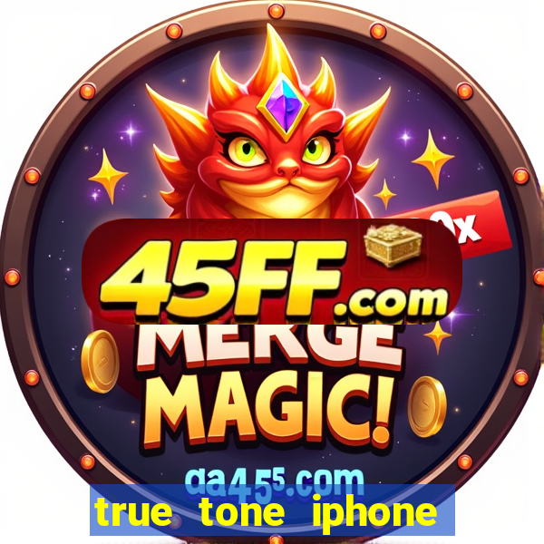 true tone iphone economiza energia